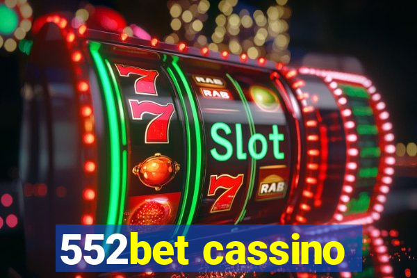 552bet cassino